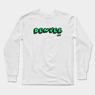 Denver Long Sleeve T-Shirt